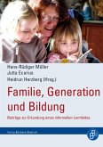 Familie, Generation und Bildung (eBook, PDF)