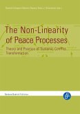 The Non-Linearity of Peace Processes (eBook, PDF)