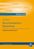 Kerschensteiners Starenhaus (eBook, PDF)