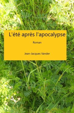 Cover L'Ete apres l'apocalypse (eBook, ePUB)