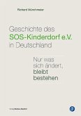Geschichte des SOS-Kinderdorf e.V. in Deutschland (eBook, PDF)