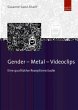 Gender - Metal - Videoclips (eBook, PDF) - Bild 1