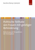 Politische Teilhabe von Frauen mit geistiger Behinderung (eBook, PDF)