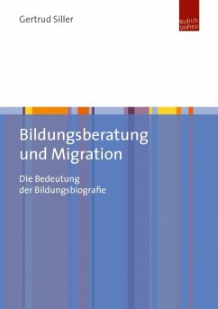 Bildungsberatung und Migration (eBook, PDF) - Siller, Gertrud