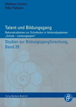 Talent und Bildungsgang (eBook, PDF) - Schierz, Matthias; Pallesen, Hilke