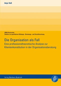 Die Organisation als Fall (eBook, PDF) - Voß, Anja