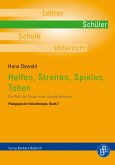 Helfen, Streiten, Spielen, Toben (eBook, PDF)