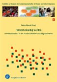 Politisch mündig werden (eBook, PDF)