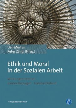Ethik und Moral in der Sozialen Arbeit (eBook, PDF)