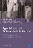 Typenbildung und Dokumentarische Methode (eBook, PDF)