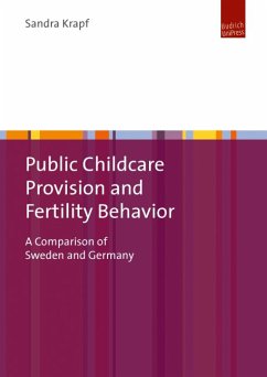 Public Childcare Provision and Fertility Behavior (eBook, PDF) - Krapf, Sandra