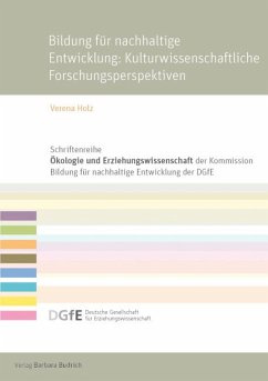 Bildung für eine nachhaltige Entwicklung: Kulturwissenschaftliche Forschungsperspektiven (eBook, PDF) - Holz, Verena