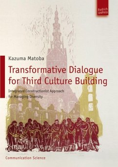 Transformative Dialogue for Third Culture Building (eBook, PDF) - Matoba, Kazuma