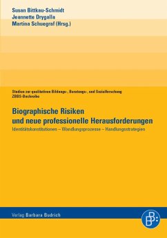 Biographische Risiken und neue professionelle Herausforderungen (eBook, PDF)