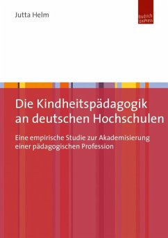 Cover Die Kindheitspädagogik an deutschen Hochschulen (eBook, PDF)