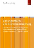 Bildungsreform und Professionalisierung (eBook, PDF)