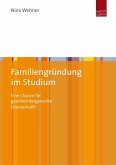 Familiengründung im Studium (eBook, PDF)