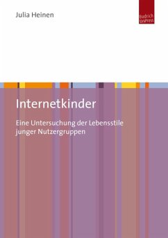 Internetkinder (eBook, PDF) - Heinen, Julia