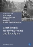 Czech Politics: From West to East and Back Again (eBook, PDF)