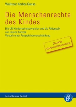 Die Menschenrechte des Kindes (eBook, PDF) - Kerber-Ganse, Waltraut