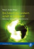 Die Zukunft der Landwirtschaft ist biologisch! (eBook, PDF)