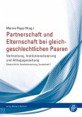 Partnerschaft und Elternschaft bei gleichgeschlechtlichen Paaren (eBook, PDF)