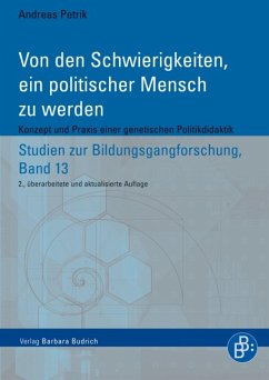 Von den Schwierigkeiten, ein politischer Mensch zu werden (eBook, PDF) - Petrik, Andreas