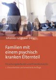 Familien mit einem psychisch kranken Elternteil (eBook, PDF)