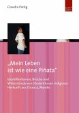 "Mein Leben ist wie eine Piñata" (eBook, PDF)