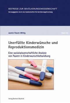 Unerfüllte Kinderwünsche und Reproduktionsmedizin (eBook, PDF) - Passet-Wittig, Jasmin