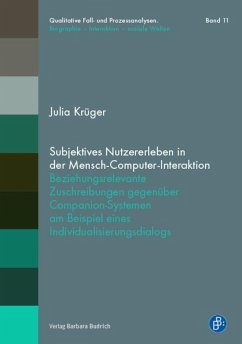 Subjektives Nutzererleben in der Mensch-Computer-Interaktion (eBook, PDF) - Krüger, Julia
