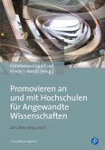 Promovieren an und mit Hochschulen für Angewandte Wissenschaften (eBook, PDF)