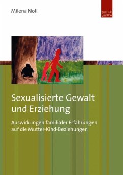 Sexualisierte Gewalt und Erziehung (eBook, PDF) - Noll, Milena