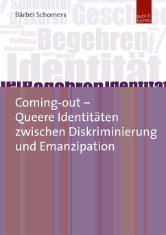 Coming-out – Queere Identitäten zwischen Diskriminierung und Emanzipation (eBook, PDF) - Schomers, Bärbel