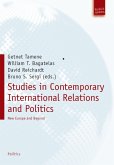 Studies in International Relations and Politics (eBook, PDF) Studies in International Relations and Politics (eBook, PDF)