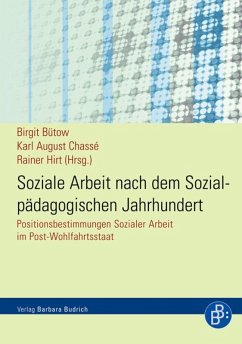 Soziale Arbeit nach dem Sozialpädagogischen Jahrhundert (eBook, PDF)