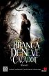 Branca de neve e o caçador (eBook,... - Bild 1
