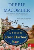 A pousada Rose Harbor (eBook, ePUB) A pousada Rose Harbor (eBook, ePUB)