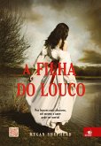 A filha do louco (eBook, ePUB)