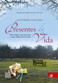 Presentes da vida (eBook, ePUB) - Giffin, Emily