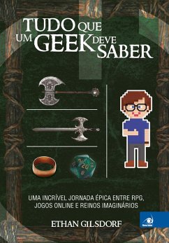 Tudo que um geek deve saber (eBook, ePUB) - Gilsdorf, Ethan