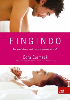 Fingindo (eBook, ePUB) - Carmack, Cora