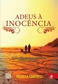 Adeus à inocência (eBook, ePUB)