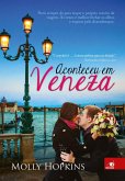 Aconteceu em Veneza (eBook, ePUB)