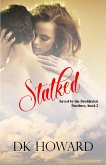 Stalked (Brodderick Brothers, #2) (eBook, ePUB)