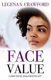 Face Value: Is Who You See, Really Who You Get? (eBook, ePUB)