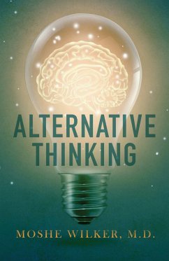 Alternative Thinking (eBook, ePUB) - Wilker, Moshe