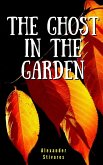 The ghost in the garden (eBook, ePUB)