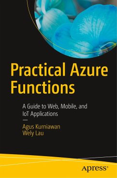Practical Azure Functions - Kurniawan, Agus;Lau, Wely