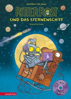 Ritter Rost und das Sternenschiff / Ritter Rost Bd.16 mit Audio-CD - Hilbert, Jörg;Janosa, Felix